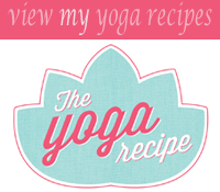 Visit my Yoga Recipes